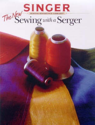 The New Sewing with a Serger(English, Paperback, Creative Publishing International)