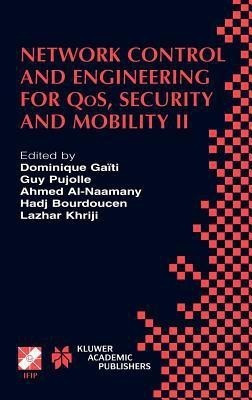 Network Control and Engineering for QoS, Security and Mobility Dominique Gaiti Edition(English, Hardcover, unknown)