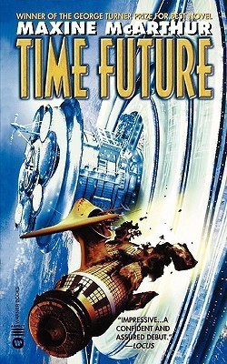 Time Future(English, Paperback, McArthur Maxine)