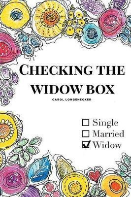 Checking the Widow Box(English, Paperback, Longenecker Carol)