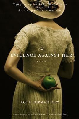 The Evidence Against Her(English, Paperback, Forman Dew Robb)