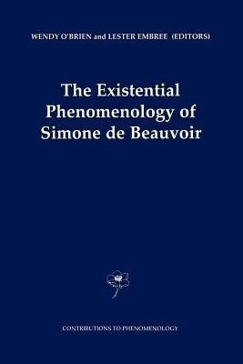 The Existential Phenomenology of Simone de Beauvoir(English, Paperback, unknown)