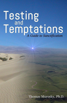Testing and Temptations(English, Paperback, Murosky Thomas)