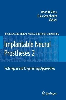 Implantable Neural Prostheses 2(English, Paperback, unknown)
