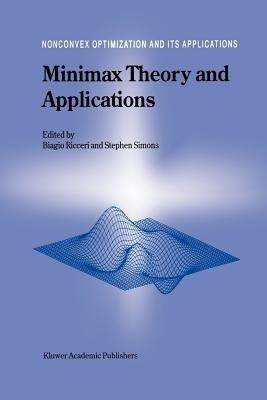 Minimax Theory and Applications(English, Paperback, unknown)