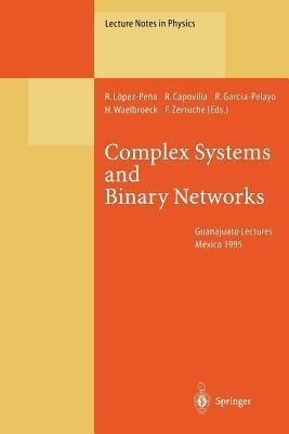 Complex Systems and Binary Networks(English, Paperback, unknown)