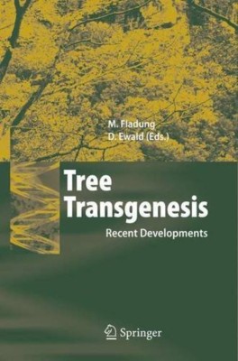 Tree Transgenesis  - Recent Developments(English, Hardcover, unknown)