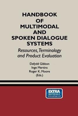 Handbook of Multimodal and Spoken Dialogue Systems(English, Paperback, unknown)