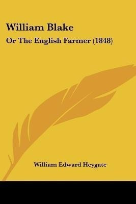 William Blake(English, Paperback, Heygate William Edward)