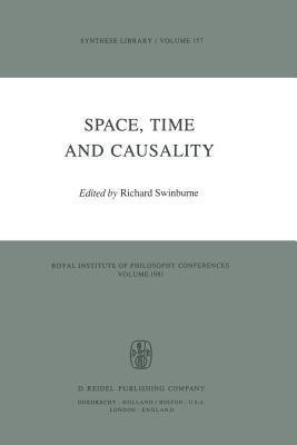 Space, Time and Causality(English, Paperback, Swinburne Richard)