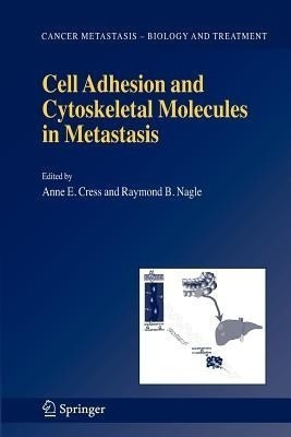 Cell Adhesion and Cytoskeletal Molecules in Metastasis(English, Paperback, unknown)