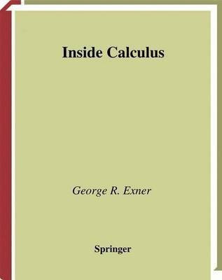 Inside Calculus(English, Electronic book text, Exner George R.)