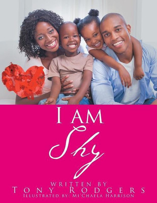 I Am Shy(English, Paperback, Rodgers Tony)