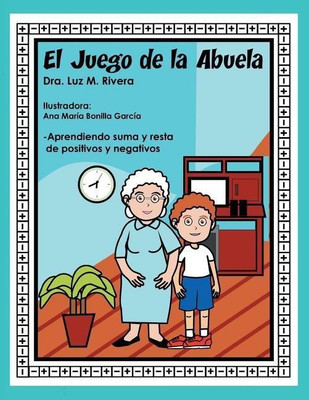 El juego de la abuela(Spanish, Paperback, Rivera Luz M)