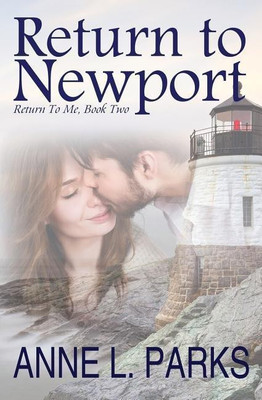Return To Newport(English, Paperback, Parks Anne L)