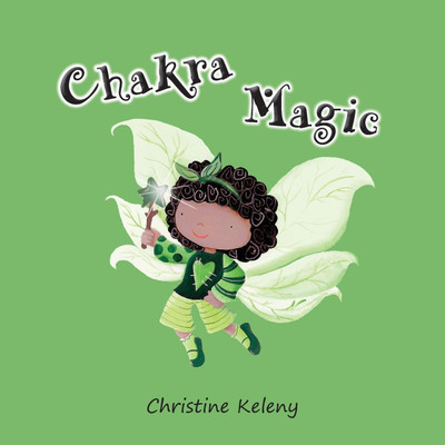 Chakra Magic(English, Paperback, Keleny Christine)