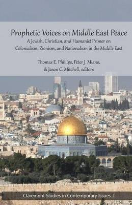 Prophetic Voices on Middle East Peace(English, Paperback, Phillips Thomas E)