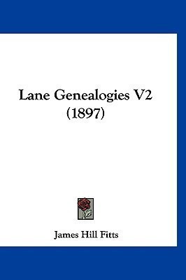 Lane Genealogies V2 (1897)(English, Paperback, unknown)