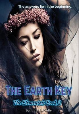 The Earth Key(English, Hardcover, Kelly Jennifer L)