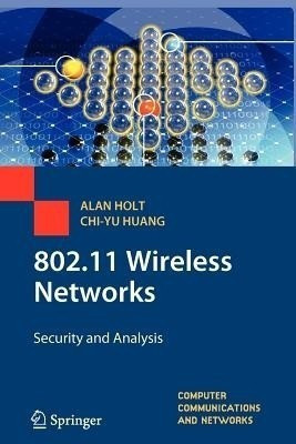 802.11 Wireless Networks(English, Paperback, Holt Alan)