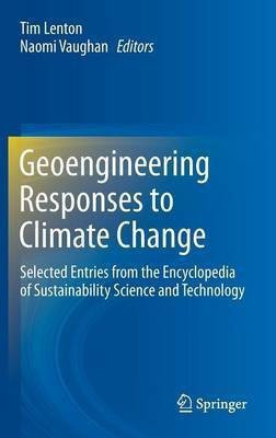 Geoengineering Responses to Climate Change(English, Hardcover, unknown)