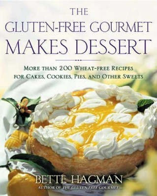 The Gluten-Free Gourmet Cooks Comfort Foods(English, Paperback, Hagman Bette)