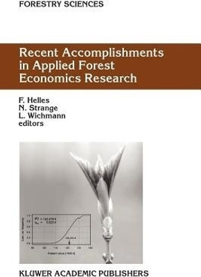 Recent Accomplishments in Applied Forest Economics Research(English, Paperback, unknown)