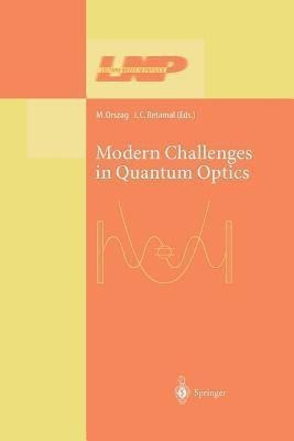 Modern Challenges in Quantum Optics(English, Paperback, unknown)
