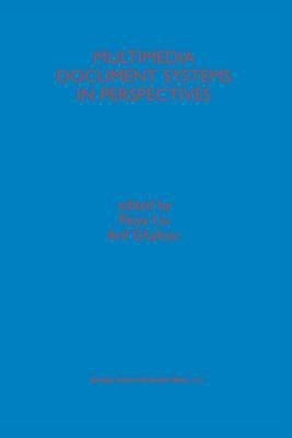 Multimedia Document Systems in Perspectives(English, Paperback, unknown)