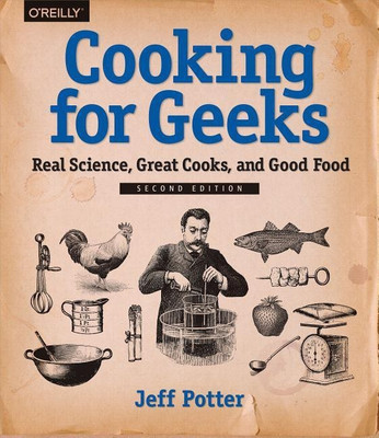 Cooking for Geeks, 2e(English, Paperback, Potter Jeff)