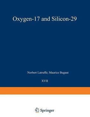 Oxygen-17 and Silicon-29(English, Paperback, unknown)
