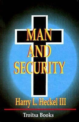 Man & Security(English, Hardcover, III Harry Hackel)