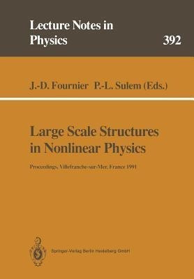 Large Scale Structures in Nonlinear Physics(English, Paperback, unknown)