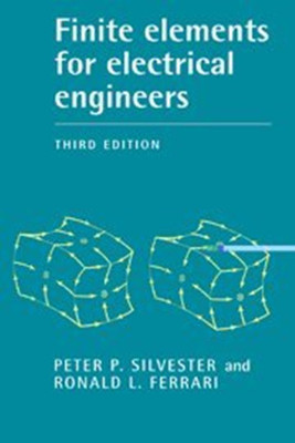 Finite Elements for Electrical Engineers South Asian Edition(English, Paperback, Silvester Elizabeth)