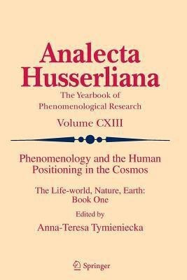 Phenomenology and the Human Positioning in the Cosmos(English, Paperback, unknown)
