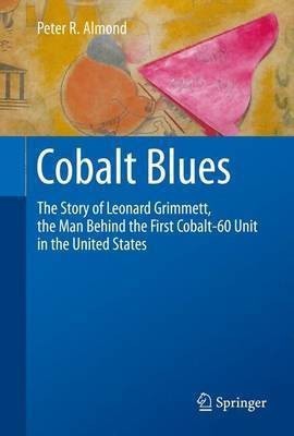 Cobalt Blues(English, Paperback, Almond Peter R.)