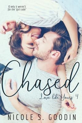Chased(English, Paperback, Goodin Nicole S)