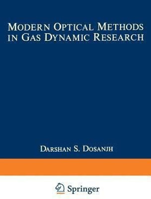 Modern Optical Methods in Gas Dynamic Research(English, Paperback, unknown)