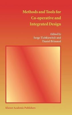 Methods and Tools for Co-operative and Integrated Design(English, Hardcover, unknown)