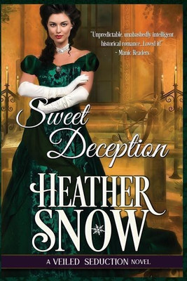 Sweet Deception(English, Paperback, Snow Heather)