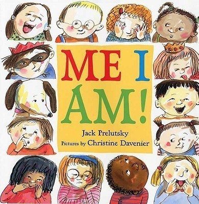 Me I Am!(English, Hardcover, Prelutsky Jack)