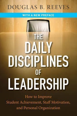 The Daily Disciplines of Leadership(English, Paperback, Reeves Douglas B.)