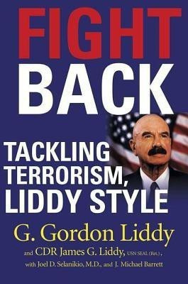 Fight Back(English, Paperback, Liddy G. Gordon)
