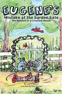 Eugene's Mistake at the Garden Gate(English, Paperback, Skinner Lynn C)
