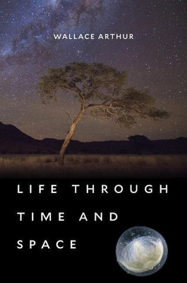 Life through Time and Space(English, Hardcover, Arthur Wallace)