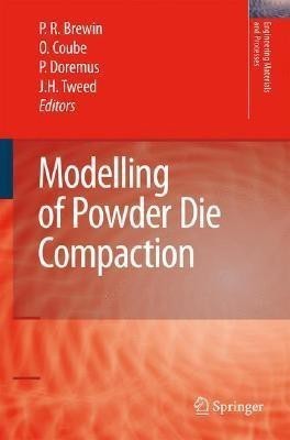 Modelling of Powder Die Compaction(English, Hardcover, unknown)