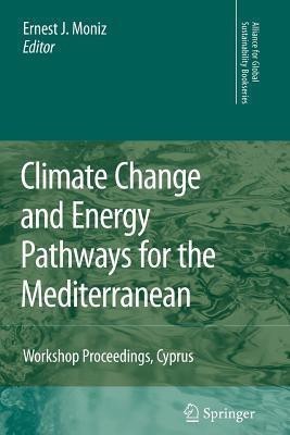 Climate Change and Energy Pathways for the Mediterranean(English, Paperback, unknown)