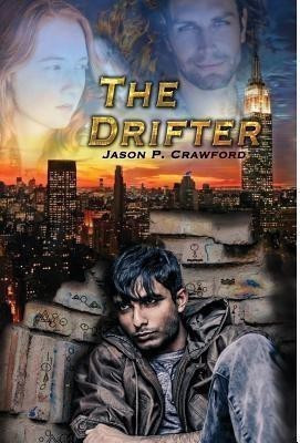 The Drifter(English, Hardcover, Crawford Jason P)