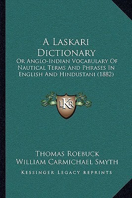 A Laskari Dictionary(English, Paperback, Roebuck Thomas)