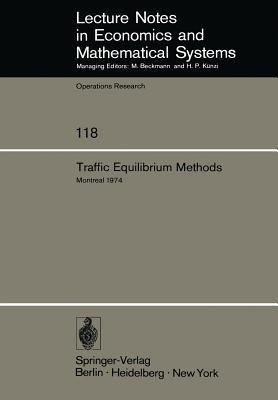 Traffic Equilibrium Methods(English, Paperback, unknown)
